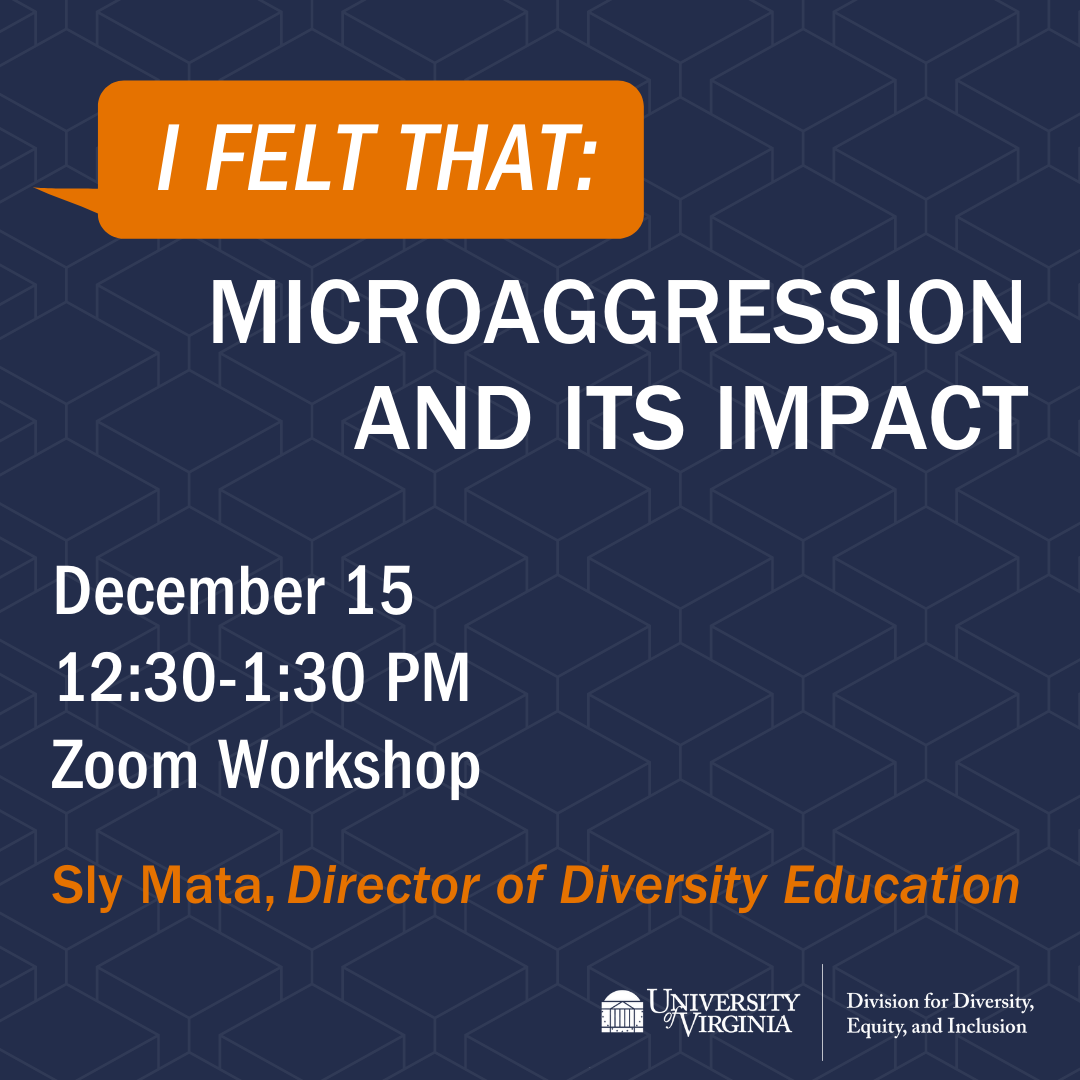 I felt that: microaggression and its impact
