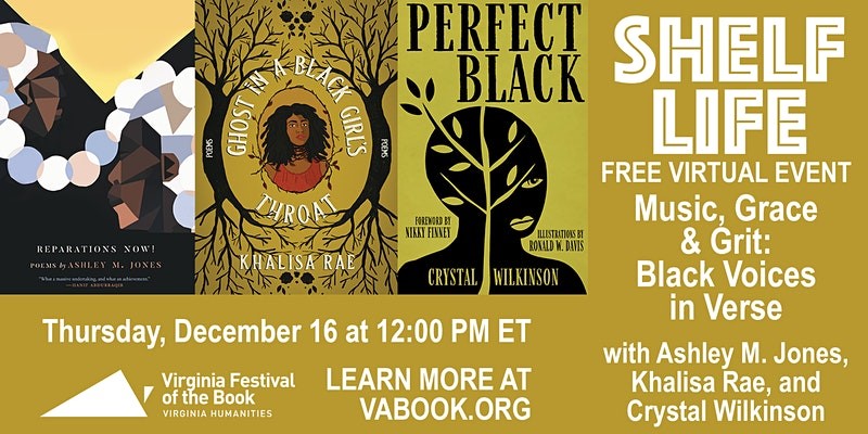 Shelf Life: Free Virtual Event. Music, Grace & Grit: Black Voices in Verse