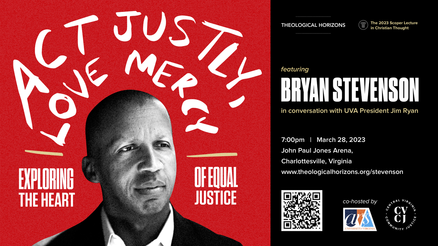 Bryan Stevenson: Act Justly, Love Mercy